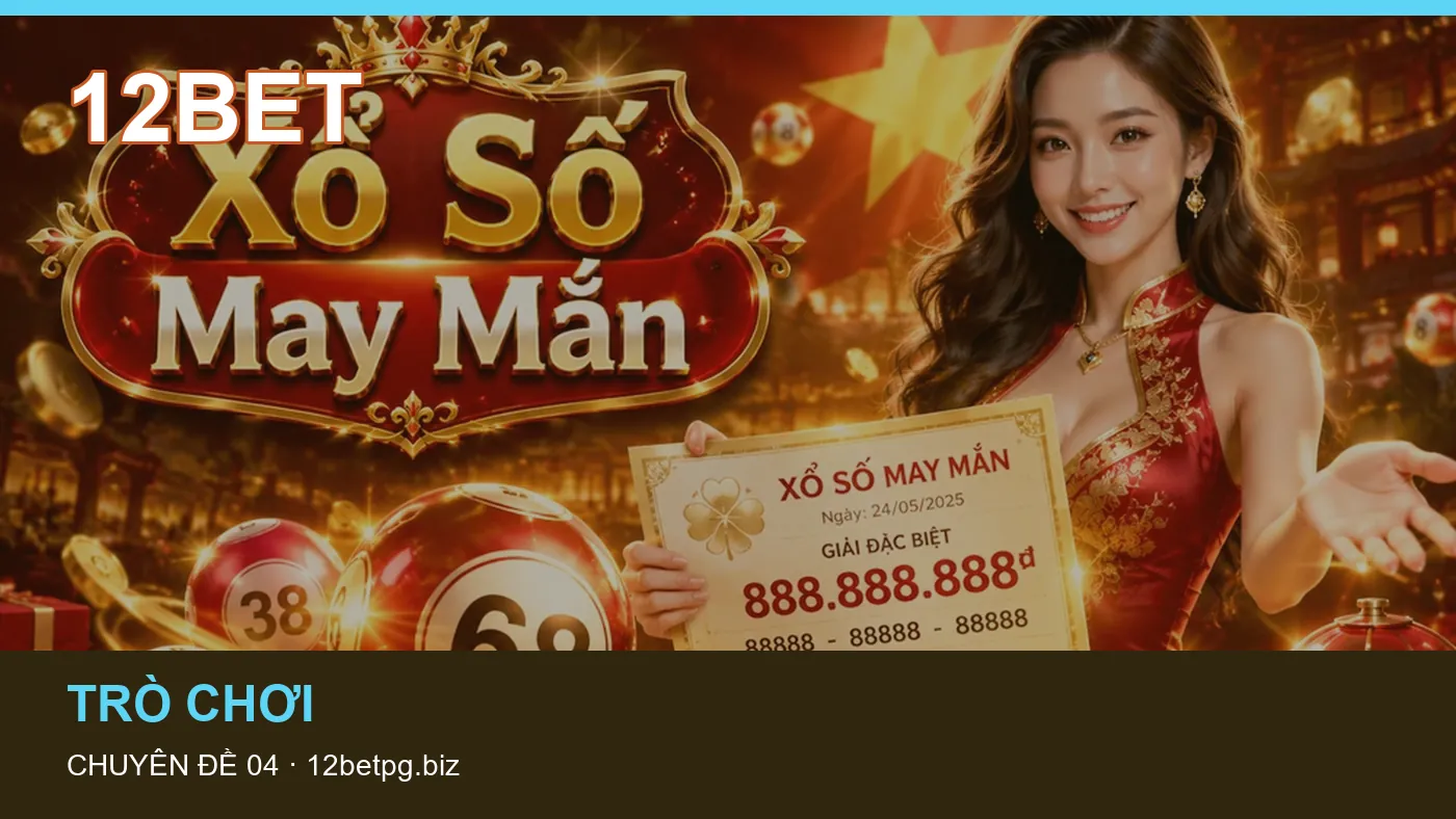 Hình minh họa bài viết 12BET